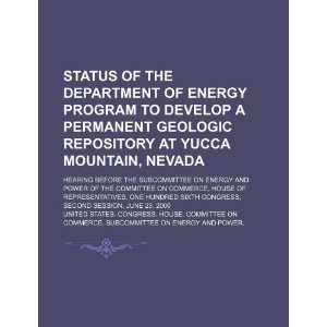  program to develop a permanent geologic repository at Yucca Mountain 