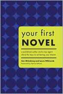   Your First Novel An Author Agent Team Share the Keys 