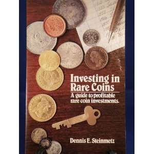   in Rare Coins (A Guide to Profitable Rare Coin Investments.) Books