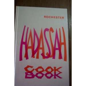  Hadassah Cookbook Rochester Chapter Of Hadassah Books