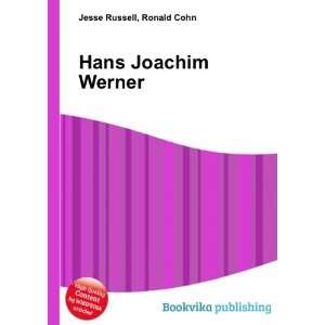 Hans Joachim Werner Ronald Cohn Jesse Russell  Books