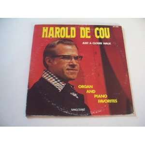  Just A Closer Walk Harold De Cou Books
