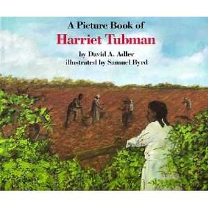  Picture Book of Harriet Tubman [PICT BK OF HARRIET TUBMAN] Books