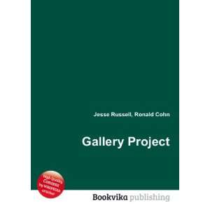 Gallery Project Ronald Cohn Jesse Russell Books