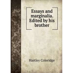   . Edited by his brother Hartley Coleridge  Books