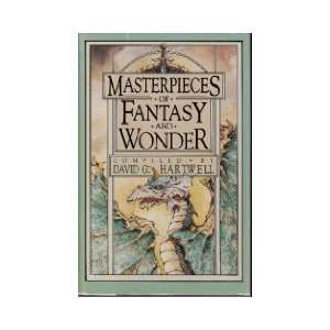   of Fantasy and Wonder David G. Hartwell (Compiler) Books