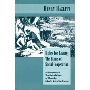   of Social Cooperation Henry Hazlitt, Bettina Bien Greaves Books