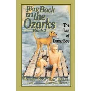   of Danny Boy (Country Classic) [Paperback] James C. Hefley Books