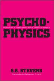 Psychophysics, (0887386431), S. S. Stevens, Textbooks   