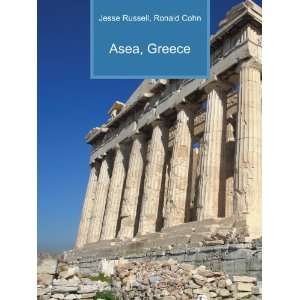  Asea, Greece Ronald Cohn Jesse Russell Books