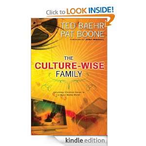 The Culture Wise Family Upholding Christian Values in a Mass Media 