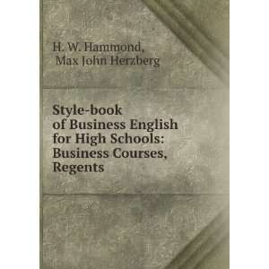    Business Courses, Regents . Max John Herzberg H. W. Hammond Books