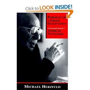   Biography of Andreas Nenedakis [Paperback] Michael Herzfeld Books
