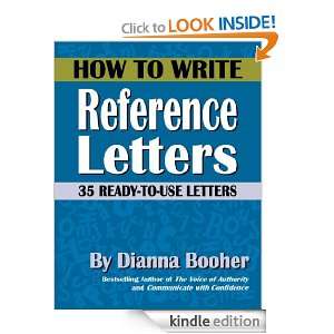 How to Write Reference Letters 35 Ready to Use Letters Dianna Booher 