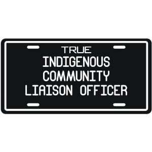  New  True Indigenous Community Liaison Officer  License 