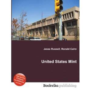  United States Mint Ronald Cohn Jesse Russell Books