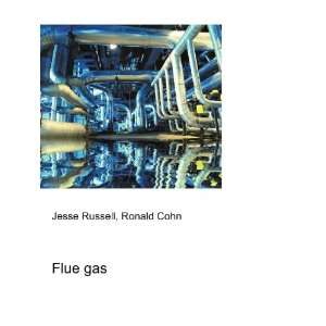  Flue gas Ronald Cohn Jesse Russell Books