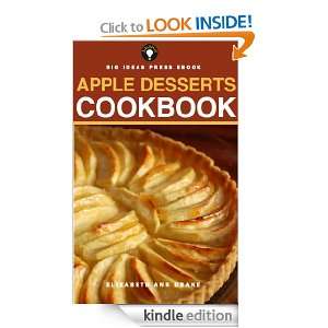Apple Desserts Cookbook Elizabeth Ann Drake  Kindle Store