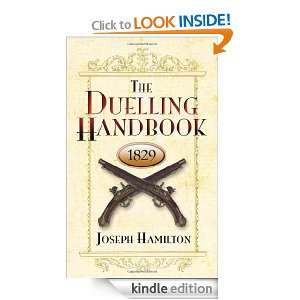 The Duelling Handbook, 1829 (Dover Military History, Weapons, Armor 