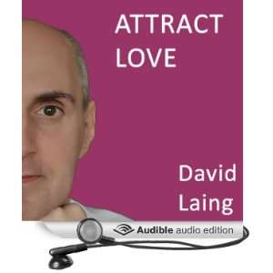 Attract Love with David Laing