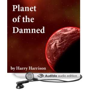   the Damned (Audible Audio Edition) Harry Harrison, Jim Roberts Books