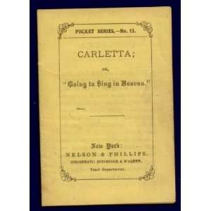 Christian Bible Evangelism Tract POCKET SERIES No 13 CARLETTA or GOING 