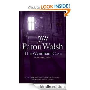The Wyndham Case (Imogen Quy Mystery 1) Jill Paton Walsh  