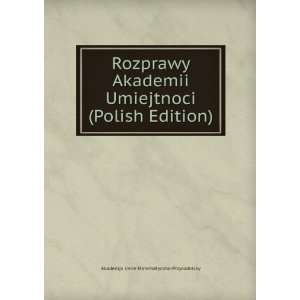   (Polish Edition) Akademja Umie Matematyczno Przyrodniczy Books