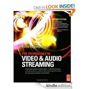 The Technology of Video and Audio Streaming, Second Edition [Kindle 