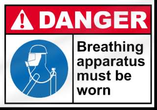 Breathing Apparatus Must Be Worn Danger Sign  