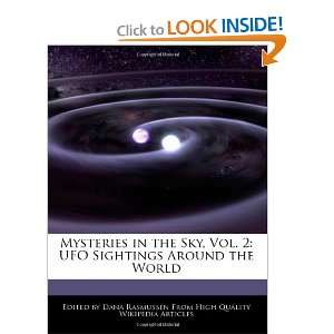  Mysteries in the Sky, Vol. 2 UFO Sightings Around the 