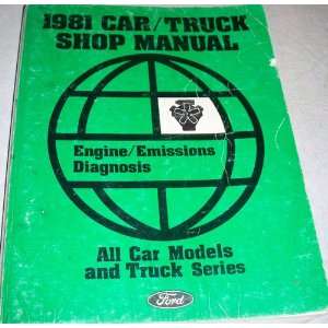1981 Car/Truck Shop Manual Engine Emissions Diagnosis All Car Models 