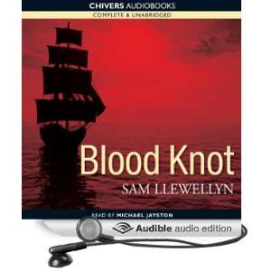   Knot (Audible Audio Edition) Sam Llewellyn, Michael Jayston Books