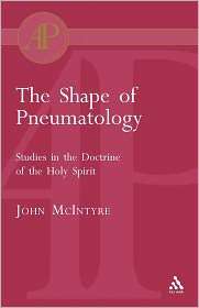   Pneumatology, (0567082687), John Mcintyre, Textbooks   