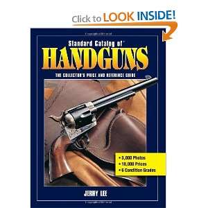  Standard Catalog of Handguns [Paperback] Jerry Lee Books
