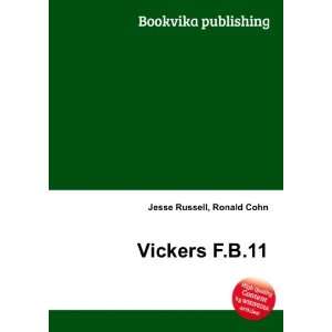  Vickers F.B.11 Ronald Cohn Jesse Russell Books