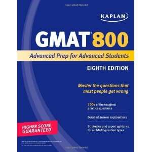 com Kaplan GMAT 800 Advanced Prep for Advanced Students (Kaplan Gmat 