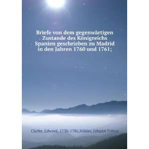   und 1761; Edward, 1730 1786,KÃ¶hler, Johann Tobias Clarke Books