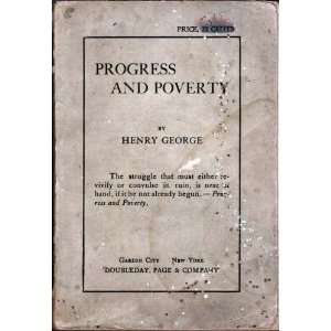  Progress and Poverty The Remedy (Twenty Fifth Anniversary 