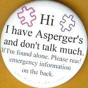 B409 Hi I have Aspergers and dont talk much.   pin  