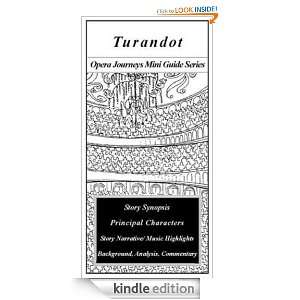 Puccinis TURANDOT Mini Guide Burton D. Fisher  Kindle 