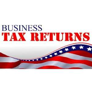  3x6 Vinyl Banner   Business Tax Return 