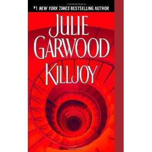    Killjoy A Novel [Mass Market Paperback] Julie Garwood Books