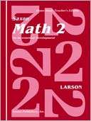 Saxon Math 2 1st Edition, Nancy Larson