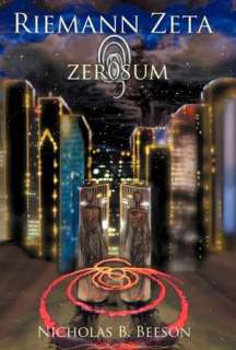   Riemann Zeta Zero Sum by Nicholas B. Beeson 