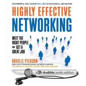  Highly Effective Networking Meet the Right People and Get 