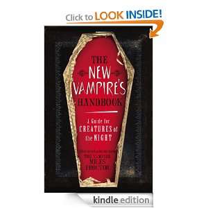 The New Vampires Handbook The Vampire Miles Proctor  