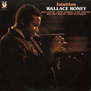  Intuition Wallace Roney Music