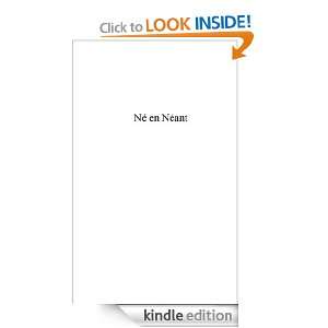Né en néant (French Edition) Quentin Mercier  Kindle 
