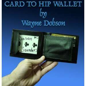  Card to Hip Wallet By Wayne Dobson 